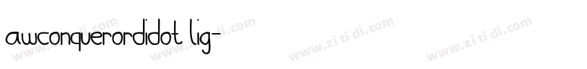 AWConquerorDidot Lig字体转换